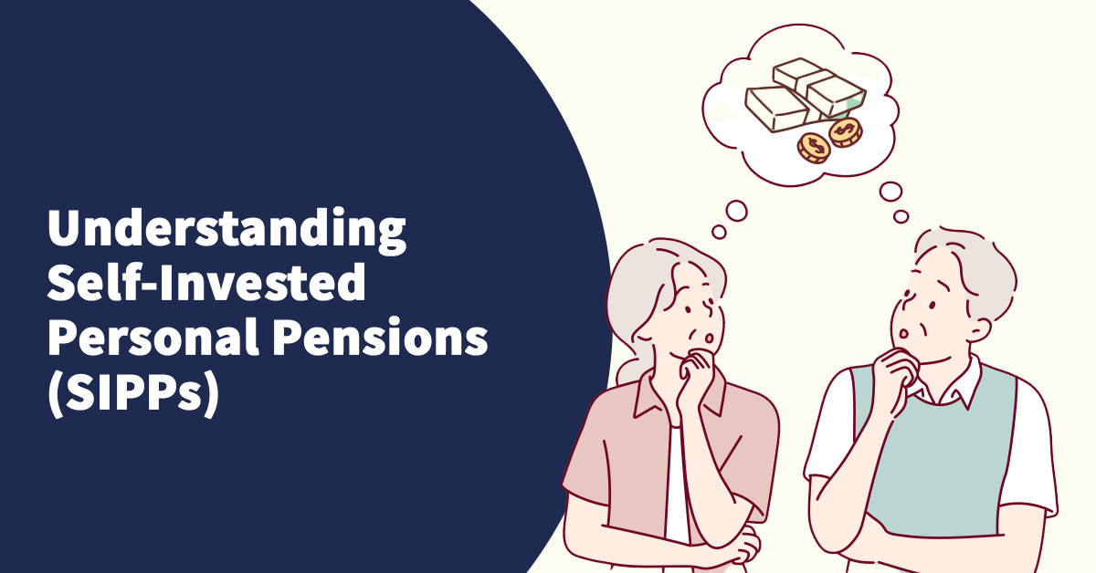 Understanding Self Invested Personal Pensions SIPPs Jessica Cook Wealth